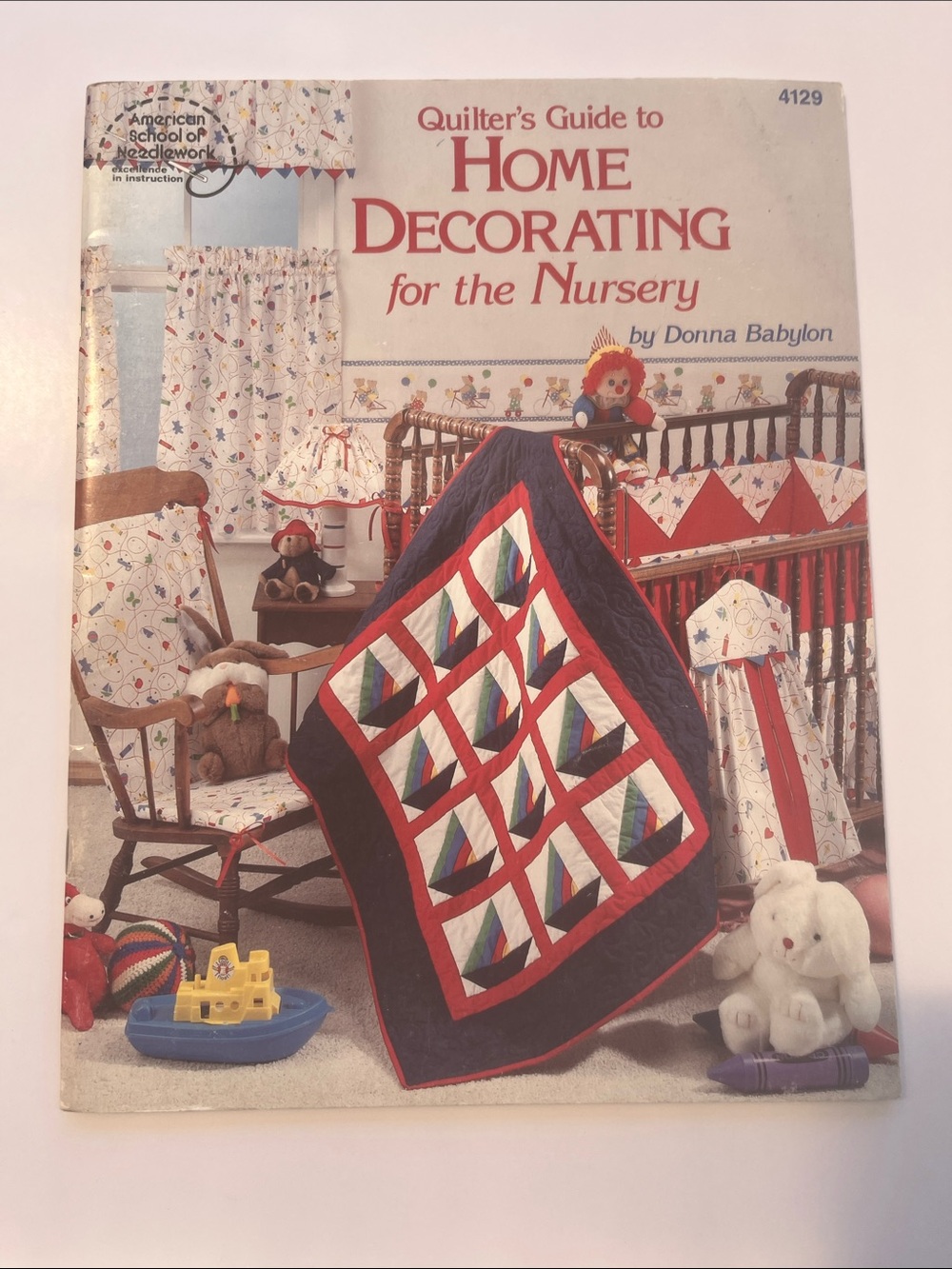 Quilters guide to Home Decorating for the Nursery Quilt Quilting Pattern Book